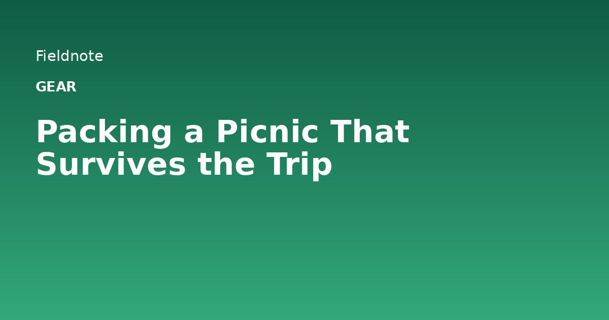 Read more about the article Packing a Picnic That Survives the Trip