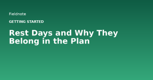 Read more about the article Rest Days and Why They Belong in the Plan